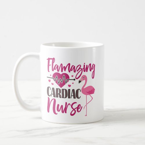 Flamazing Cardiac Nurse Nursing Flamingo Coffee Mug