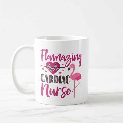 Flamazing Cardiac Nurse Nursing Flamingo Coffee Mug