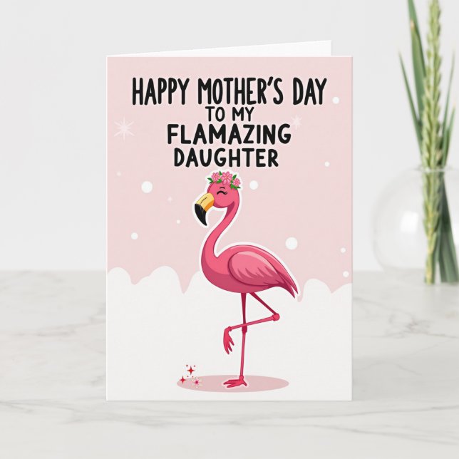Flamazing Daughter Mothers Day Card (Front)