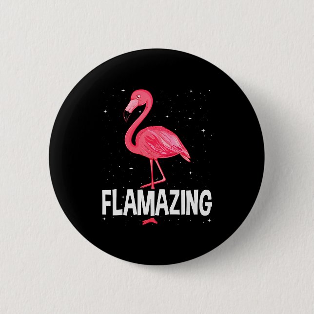 Flamazing Nk Flamingo Novelty Flamingo Lover Funny Button (Front)