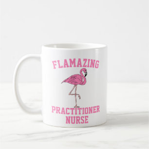 Flamazing Practitioner Nurse Mug