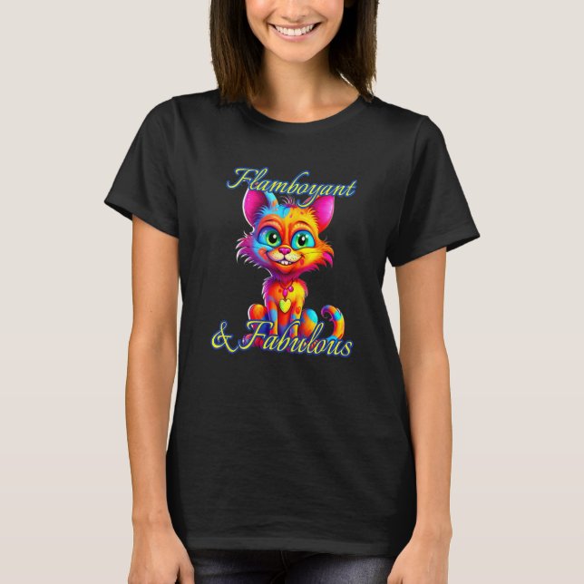 Flamboyant And Fabulous Cat Fancy Exotic Person  S T-Shirt (Front)