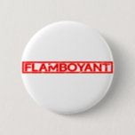 Flamboyant Stamp Button