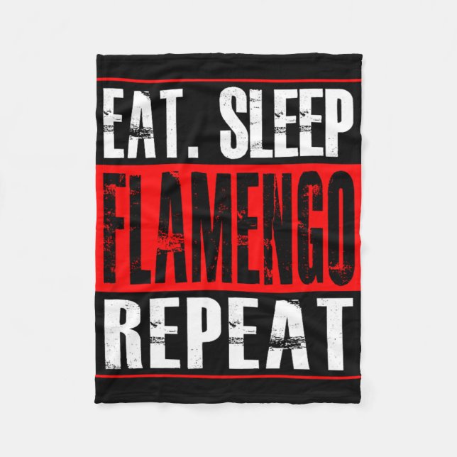Flamengo Soccer - Camisa Eat Sleep Flamengo Repeat Fleece Blanket (Front)