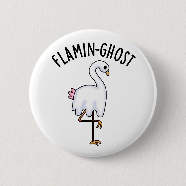 Flamin-ghost Funny Flamingo Ghost Pun  Button (Front)