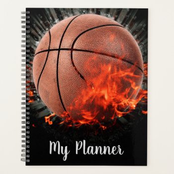 Flaming Basketball Planner by NatureTales at Zazzle