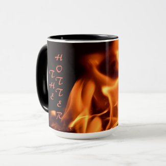 Flaming Fire Blazing The Hotter the Better
