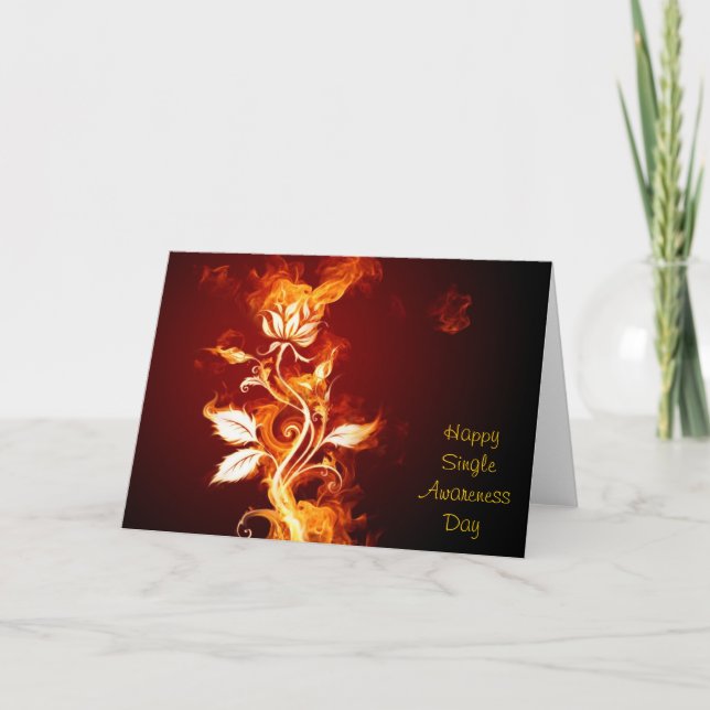 Flaming Rose — Happy Single Awareness Day Card (Front)