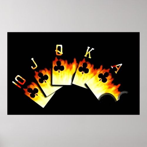 FLAMING ROYAL FLUSH OF CLUBS POSTER