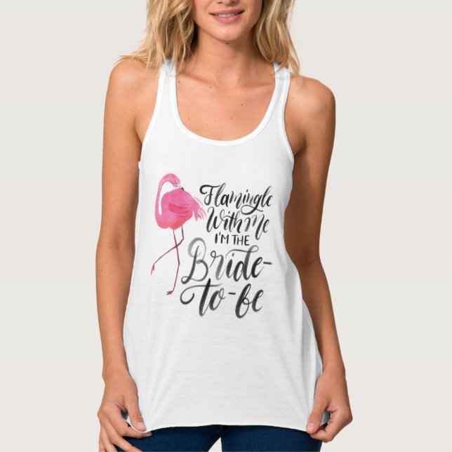 Flamingle With Me Bride Tropical Bachelorette Tank Top (Front)