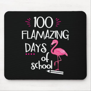 Flamingo 100 Flamazing Days Of School 100th Day Of Mouse Pad
