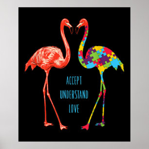 Flamingo Accept Understand Love Autism Flamingo Poster