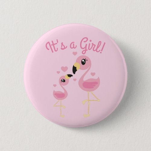 Flamingo Baby Shower Cute Tropical Its a Girl Button