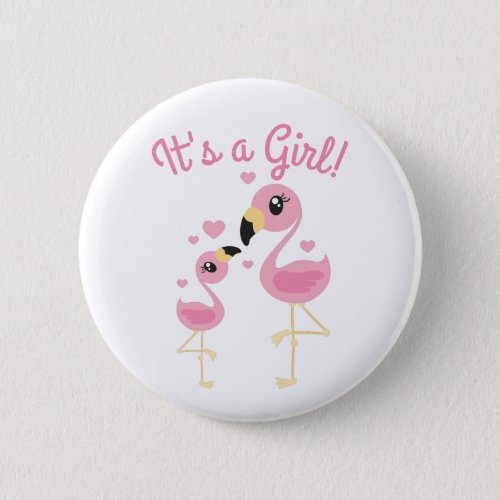 Flamingo Baby Shower Cute Tropical Its a Girl Button