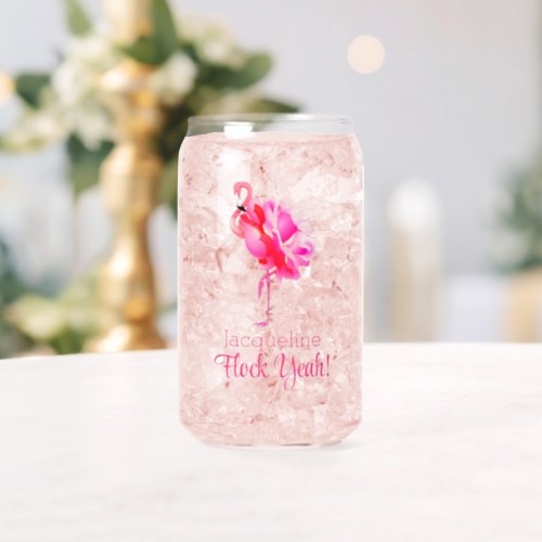 Flamingo Beach Wedding Bridesmaid Flock Yeah Can Glass