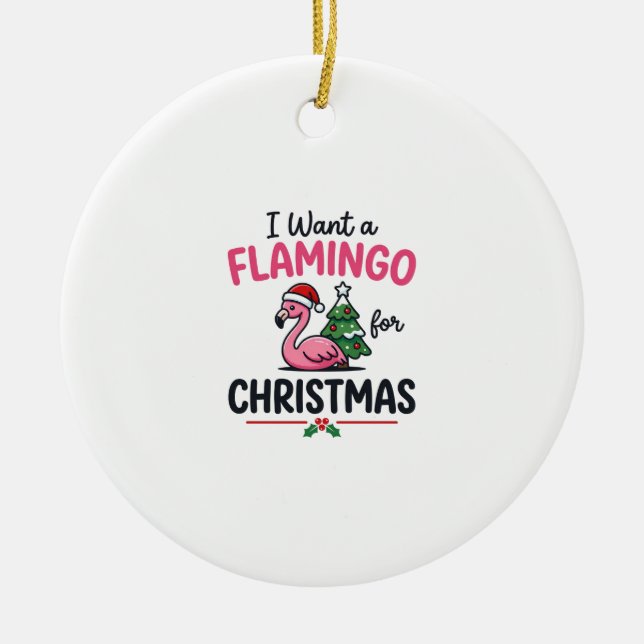 Flamingo Christmas Quote Vector Ceramic Ornament (Front)