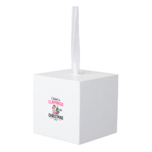 Flamingo Christmas Quote Vector Cube Ornament