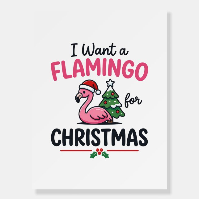Flamingo Christmas Quote Vector Foam Board (Front)