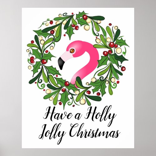 Flamingo Christmas Wreath Holly Jolly Christmas Poster