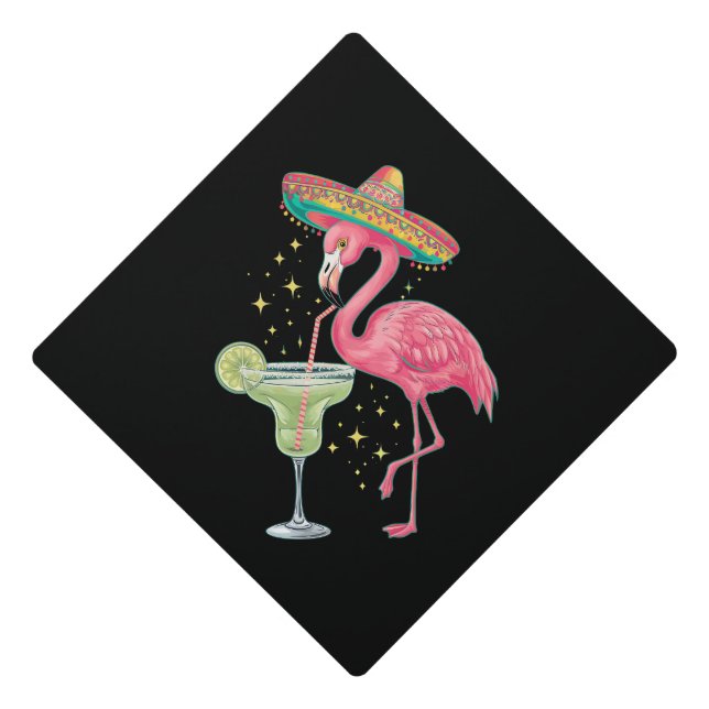 Flamingo Drinking Margarita Funny Mexican Poncho Graduation Cap Topper (Front)
