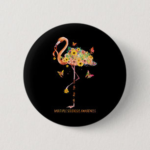 Flamingo Faith Hope Fight Cure Multiple Sclerosis Button
