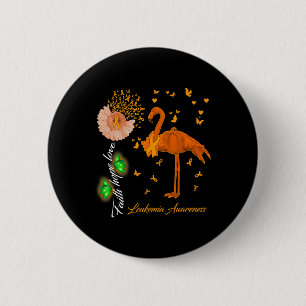 Flamingo Faith Hope Love Leukemia Awareness Button