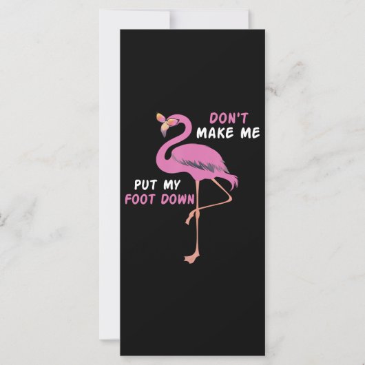 Flamingo | Flamingo With Glasses Dont Make Me Put (Front)