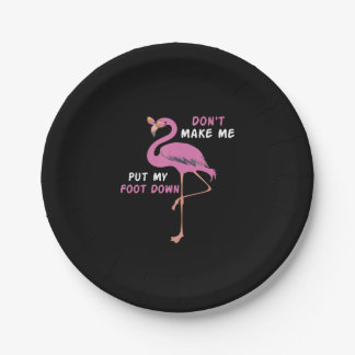 Flamingo | Flamingo With Glasses Dont Make Me Put Paper Plates