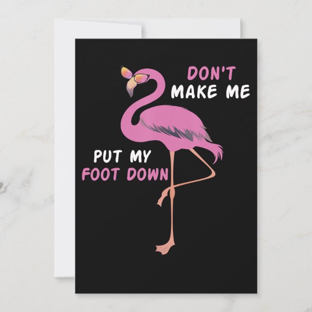 Flamingo | Flamingo With Glasses Dont Make Me Put Save The Date (Front)