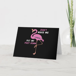 Flamingo | Flamingo With Glasses Dont Make Me Put Thank You Card