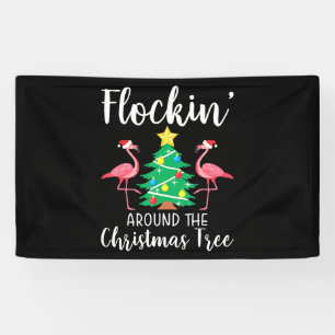 Flamingo   Flockin Around Christmas Tree Flamingo Banner