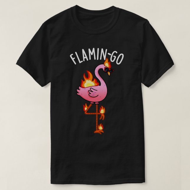 Flamingo Funny Flamingo Pun 1 T-Shirt (Design Front)