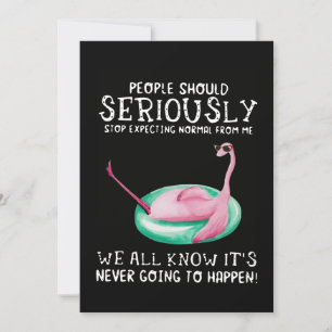 Flamingo Gift   People Should Seriously Flamingo Invitation