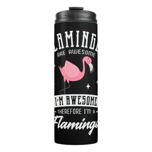 Flamingo Gifts for a Flamingo Fan Thermal Tumbler