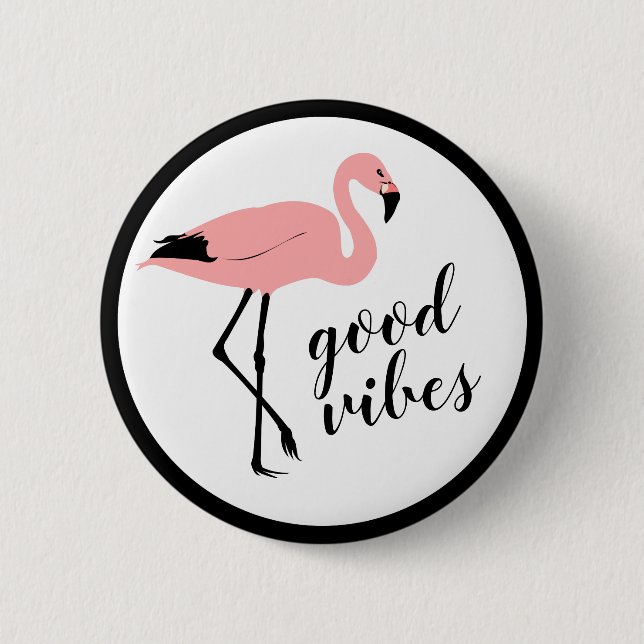 Flamingo Good Vibes Funny Button (Front)