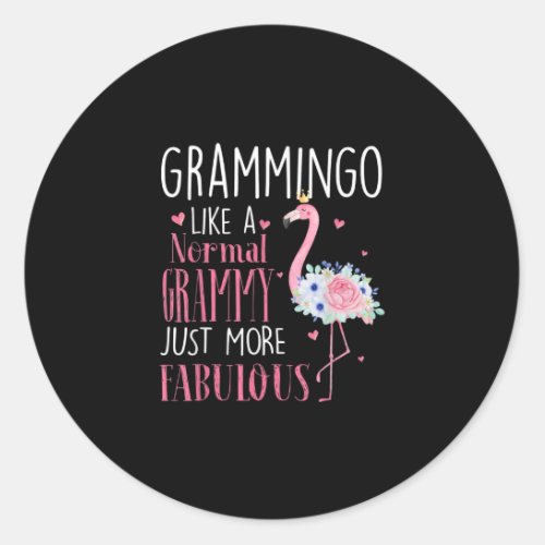 Flamingo Grammingo Like A Normal Grammy Gift Funny Classic Round Sticker