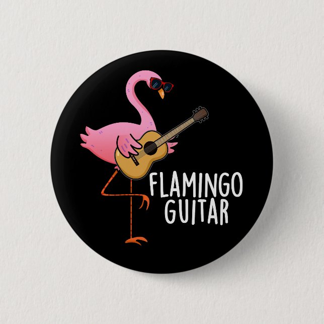 Flamingo Guitar Funny Music Pun Dark BG Button (Front)