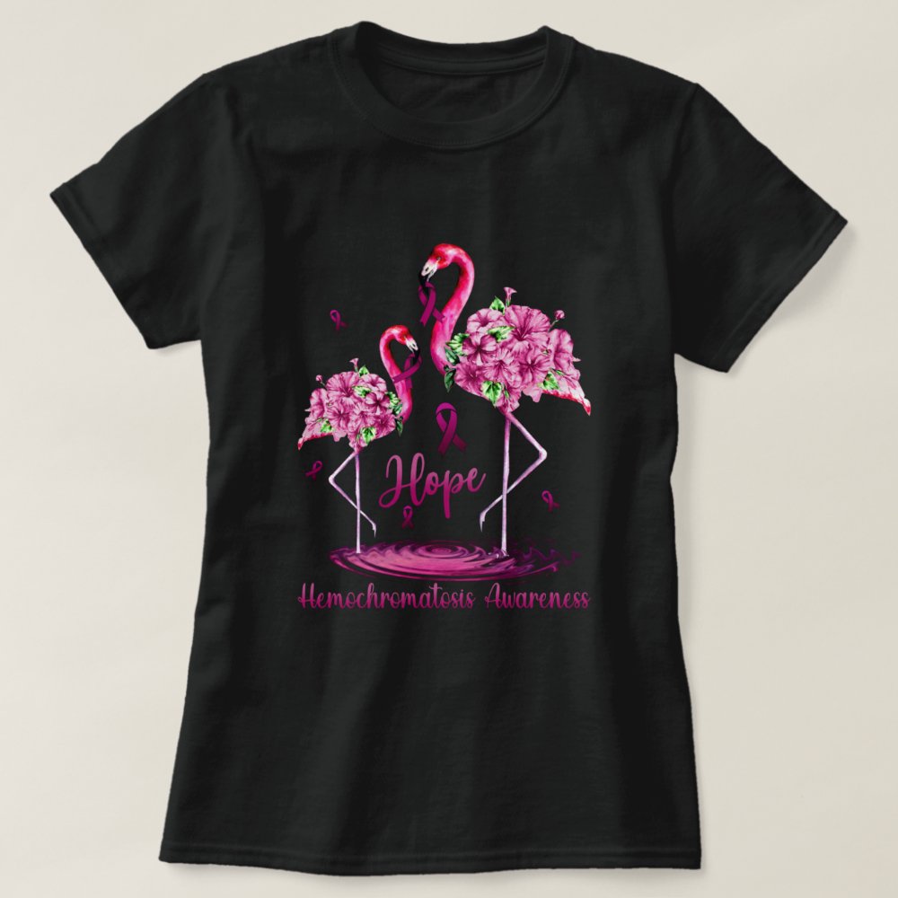 Disover Flamingo Hemochromatosis Awareness T-Shirt