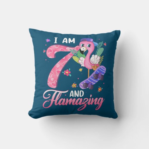 Flamingo I Am 7 And Flamazing 7th Birthday Throw Pillow
