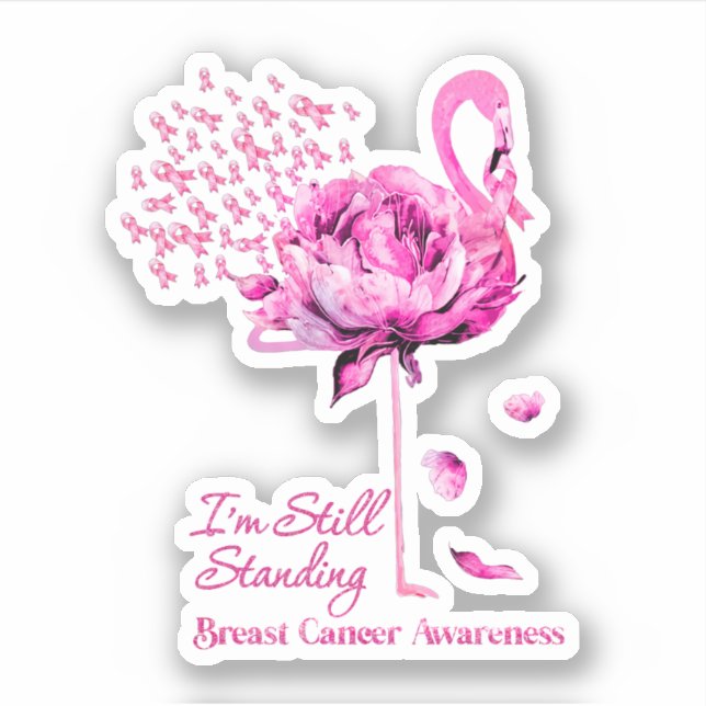 Flamingo I'M Still Standing Breast Cancer Awarenes Sticker (Front)