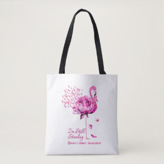 Flamingo I'M Still Standing Breast Cancer Awarenes Tote Bag
