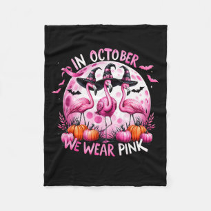 Flamingo In October We Wear Pink Breast Cancer Hal Fleece Blanket