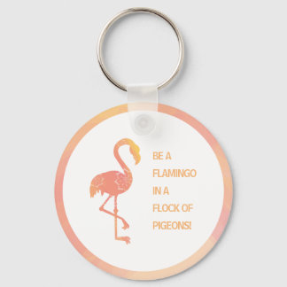 Flamingo Inspirational Quote Keychain