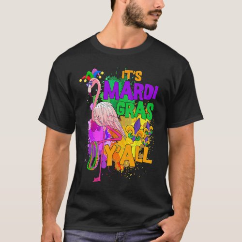 Flamingo Its Mardi Gras Yall Carnival Jester Hat W T_Shirt
