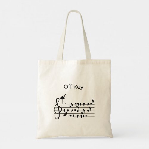 Flamingo joining song birds off key tote bag