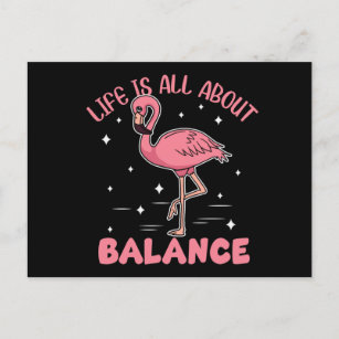 Flamingo Life Is All About Balance Postcard