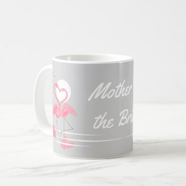 Flamingo Love Mother of the Bride mug (Front Left)