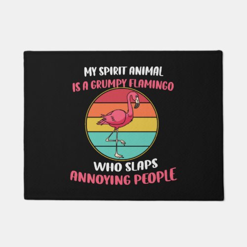 Flamingo Lover My Spirit Animal Is Grumpy Flamingo Doormat