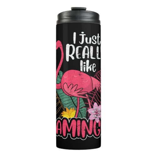 Flamingo Lover   Thermal Tumbler