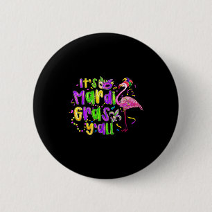 Flamingo Mardi Gras Yall Fleur De Lis Preppy Fat T Button